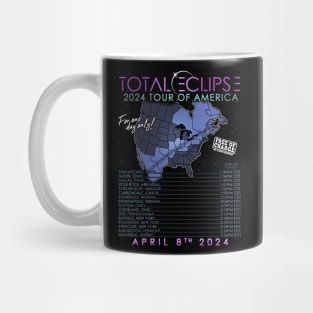 Total Solar Eclipse April 8th 2024 Tour of America - On Back Mug